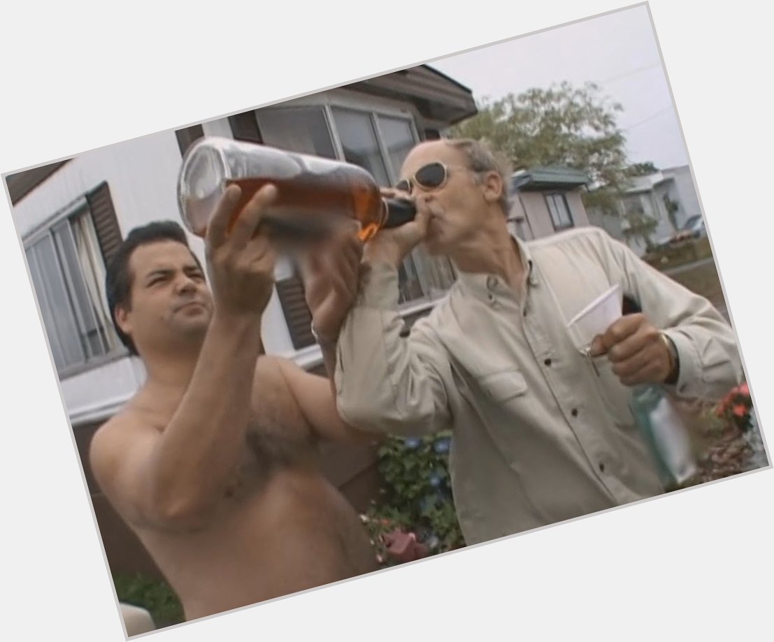 Happy Birthday to the liquor legend Mr Lahey (John Dunsworth) cheers miss you in the show 