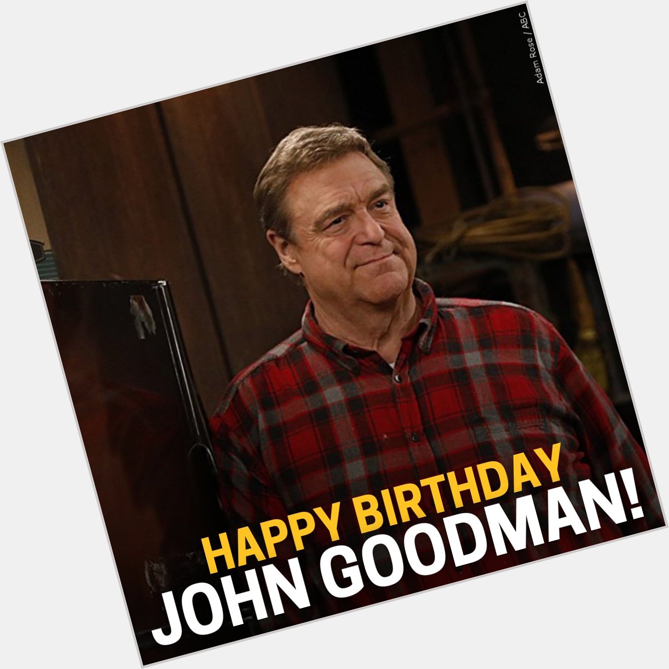 Happy birthday! What is your favorite John Goodman movie/role? 
