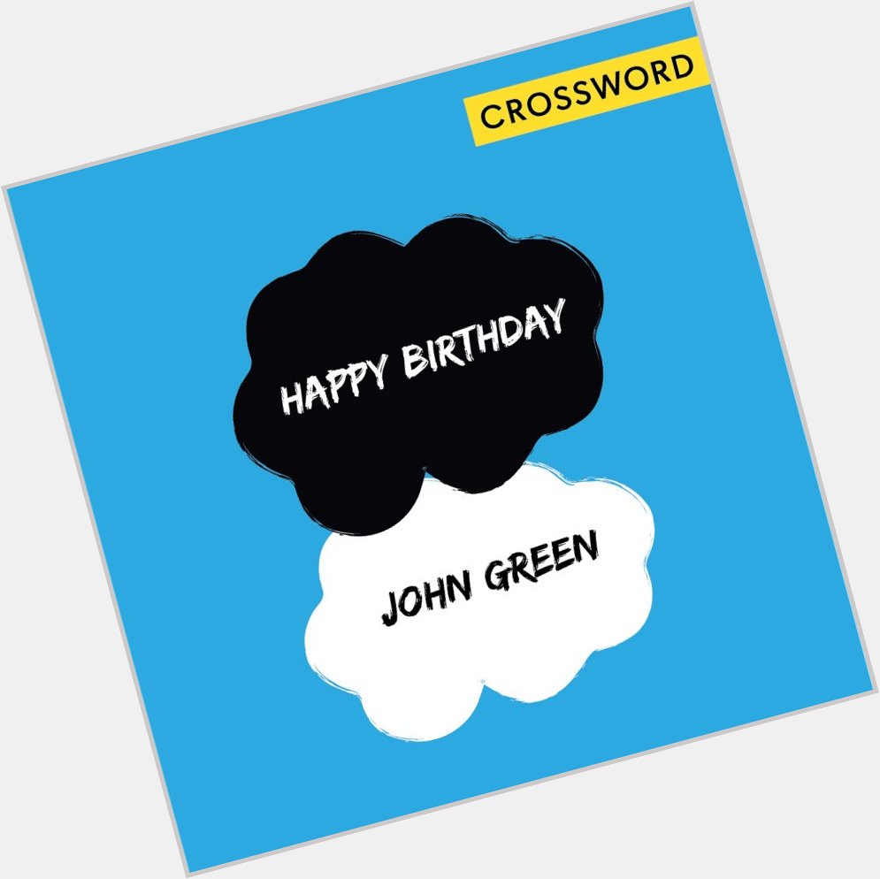 Happy Birthday John Green. Thank you for The Fault In Our Stars. 