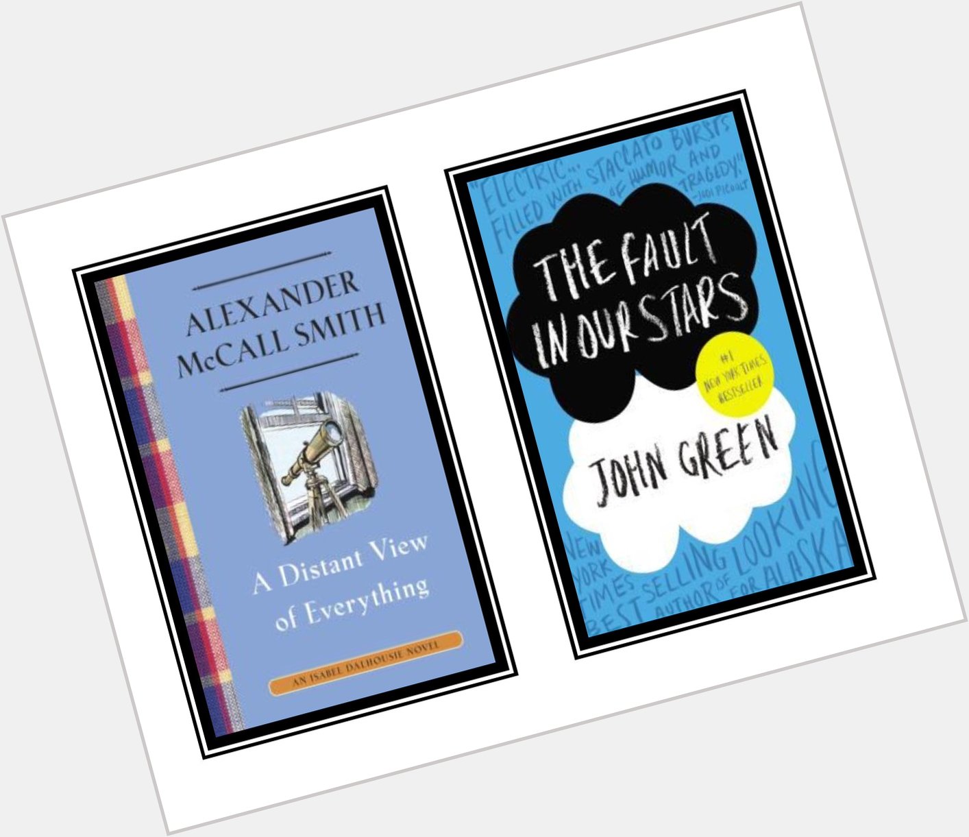 Happy birthday to authors John Green and Alexander McCall Smith! 