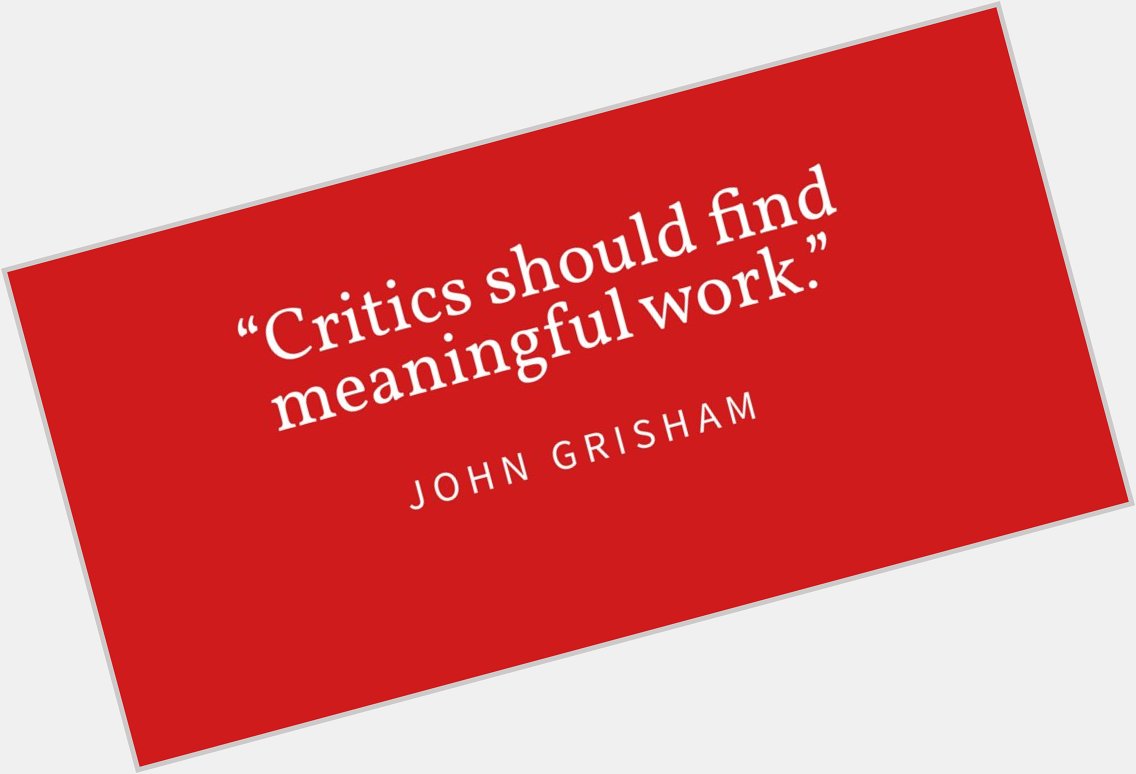 Happy birthday, John Grisham, born this day in 1955     