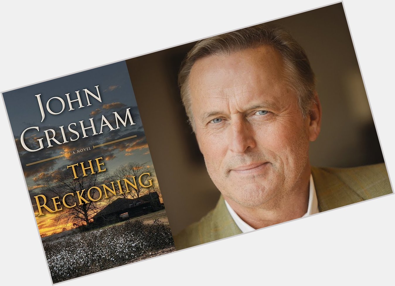 Happy Birthday John Grisham! His latest book the Reckoning looks so good!  