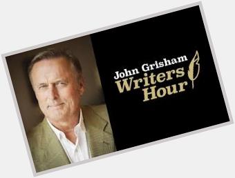 February 8:Happy 65th birthday to novelist,John Grisham(\"A Time To Kill\") 