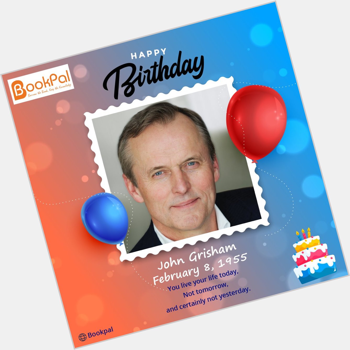 BookPal wishes happy birthday to John Grisham !!! 