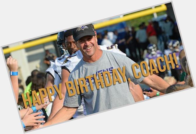   Happy Birthday, John Harbaugh! Does last Sundays win count as a gift? 