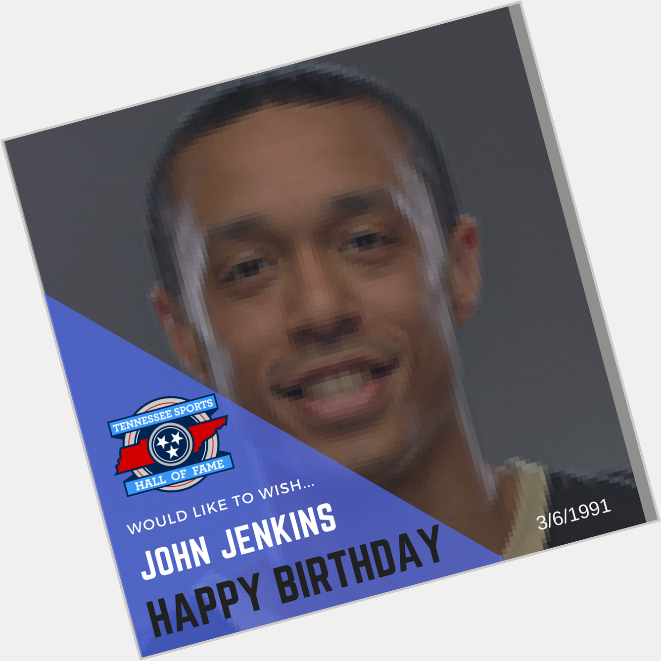 The would like to wish a Happy Birthday to John Jenkins! 