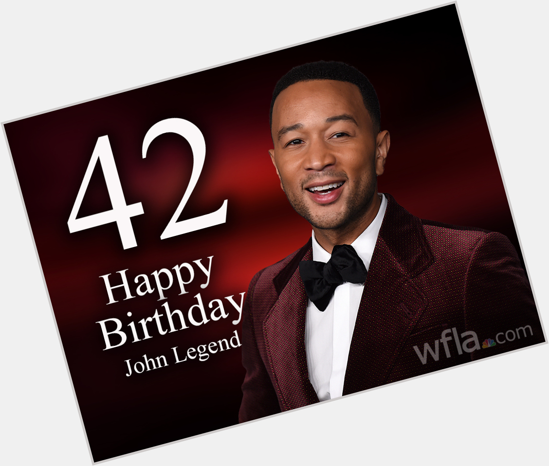 Happy 42nd birthday to singer-songwriter John Legend!  