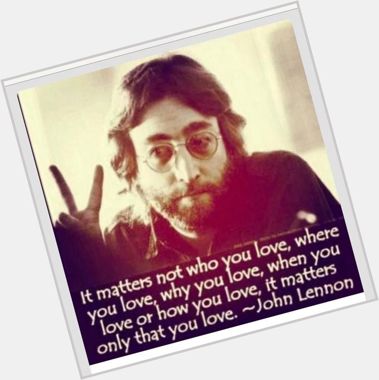 Happy birthday John Lennon     