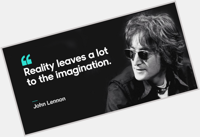 Happy Birthday John Lennon, born 1940, he would have been 74 today.  