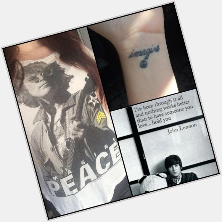 Happy birthday to my main man John Lennon    