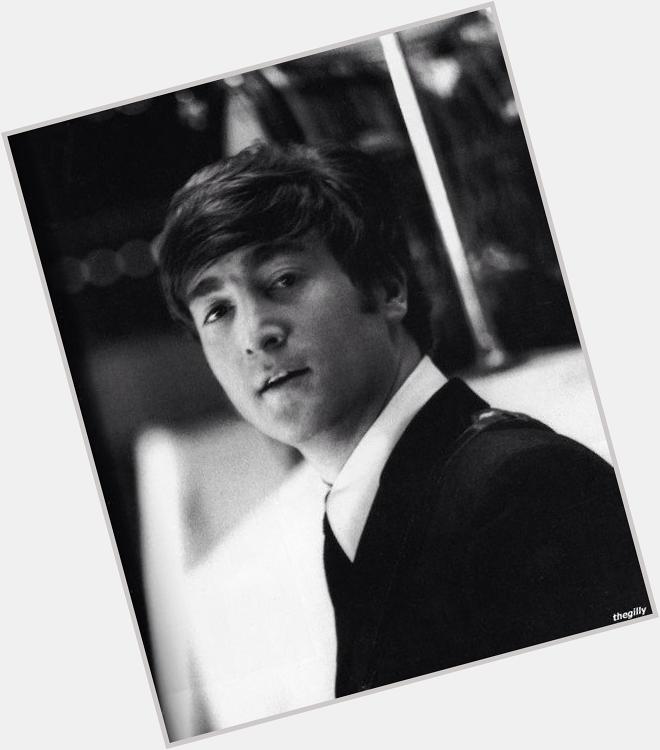 Happy birthday to my king, to my FAVORITE, I hope youre up there with God, singing for him, I LOVE YOU, John Lennon. 