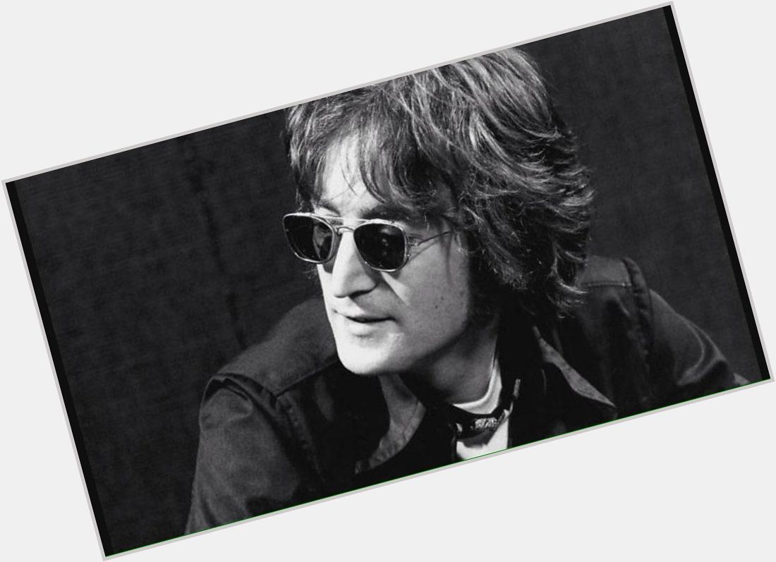 Happy Birthday to John Lennon!! 
An inspiration who\s dearly missed \"You may say I\m a dreamer...\" 