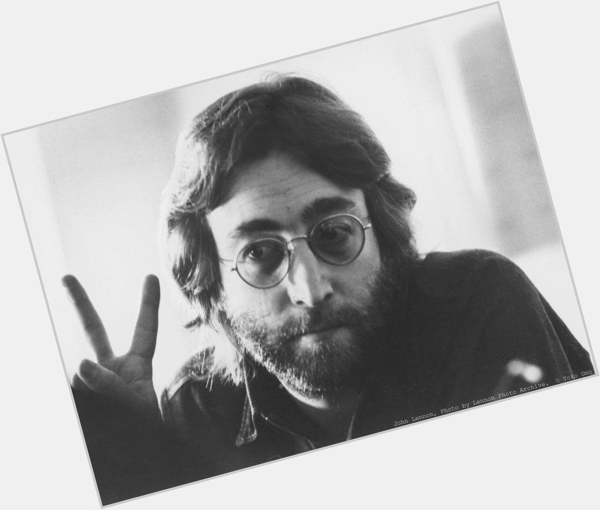 Happy Birthday John Lennon.

Peace & Love  