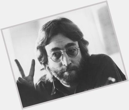 Happy Birthday to the one and only John Lennon. Will never be anyone like you in this world. I love you. 