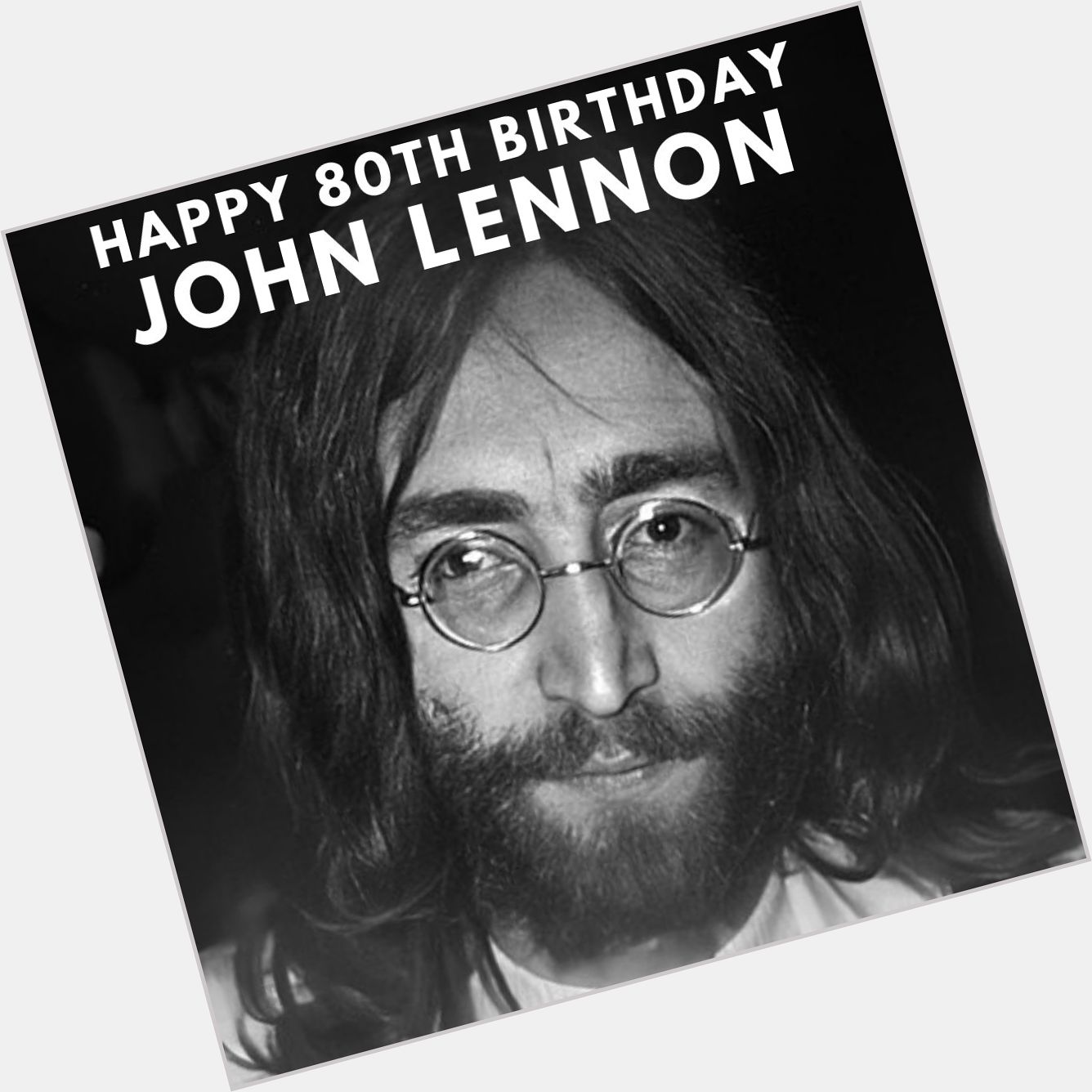  If John Lennon were alive, today would be his 80th birthday. Happy birthday, Mr. Lennon! 