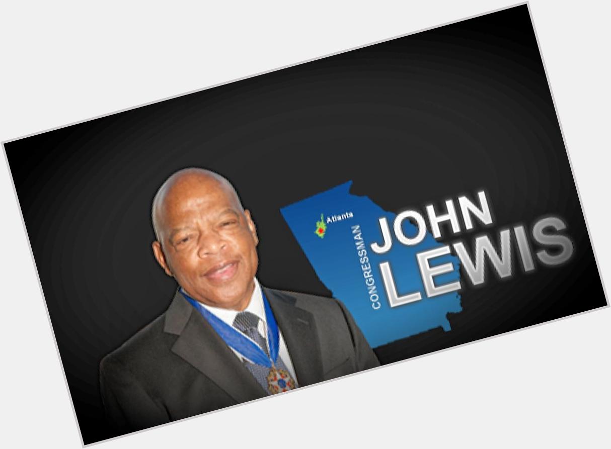 Black History Month: Happy Birthday Congressman John Lewis, one of the  Civil  Rights  