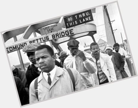 Happy Birthday John Lewis. 

You are a light. You are the light. 