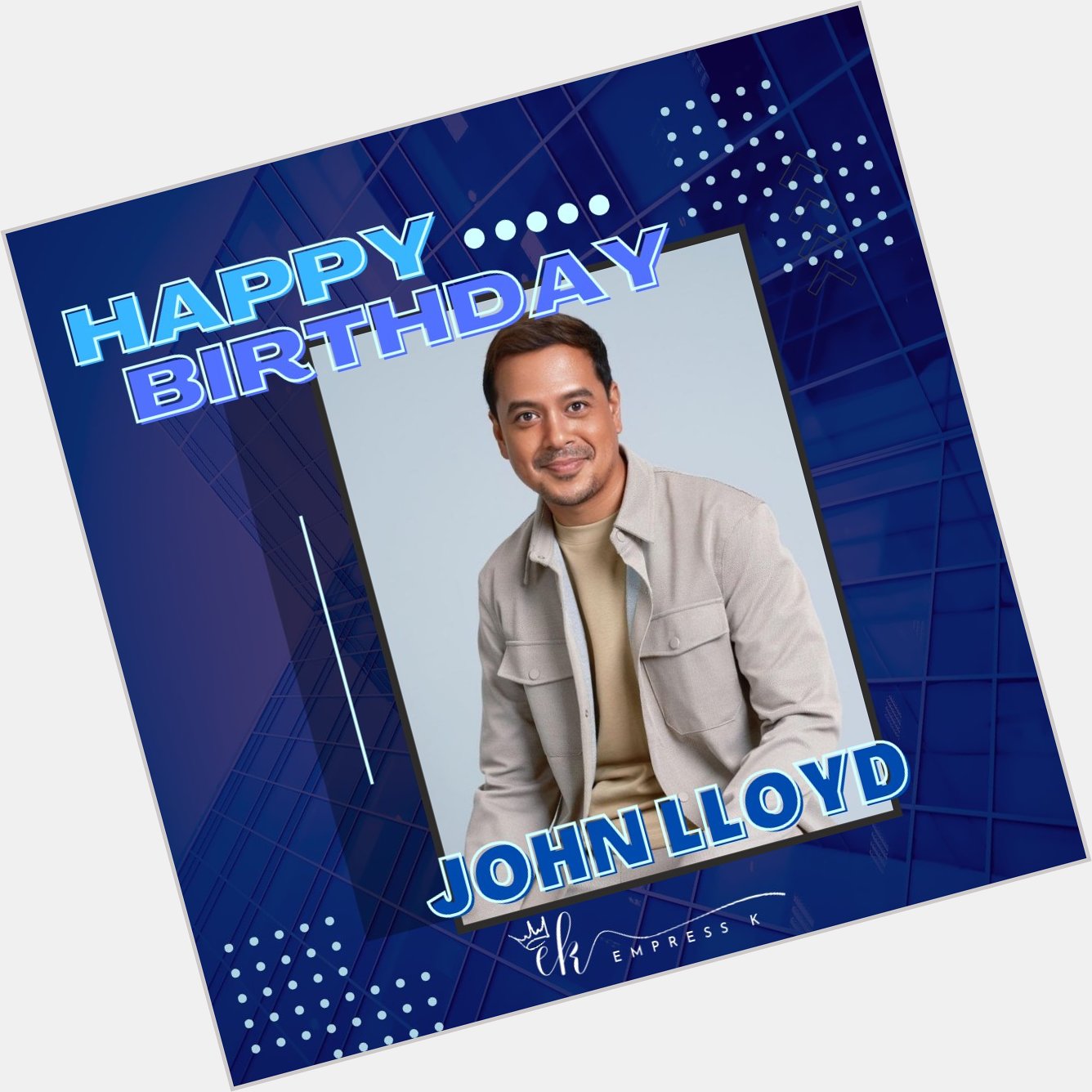 Happy birthday, John Lloyd Cruz! I hope you have a wonderful day and year to come.  