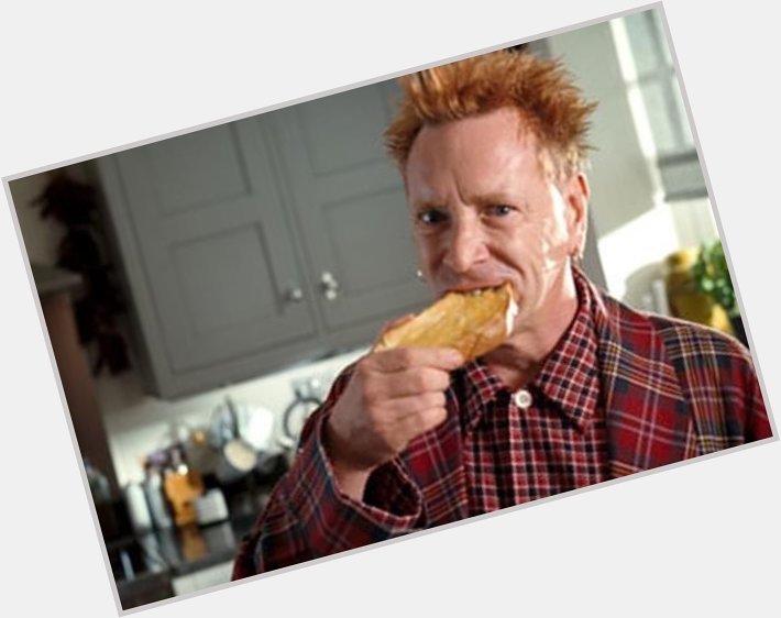 Happy birthday John Lydon. Can t believe you are 67. Where did that time go? 