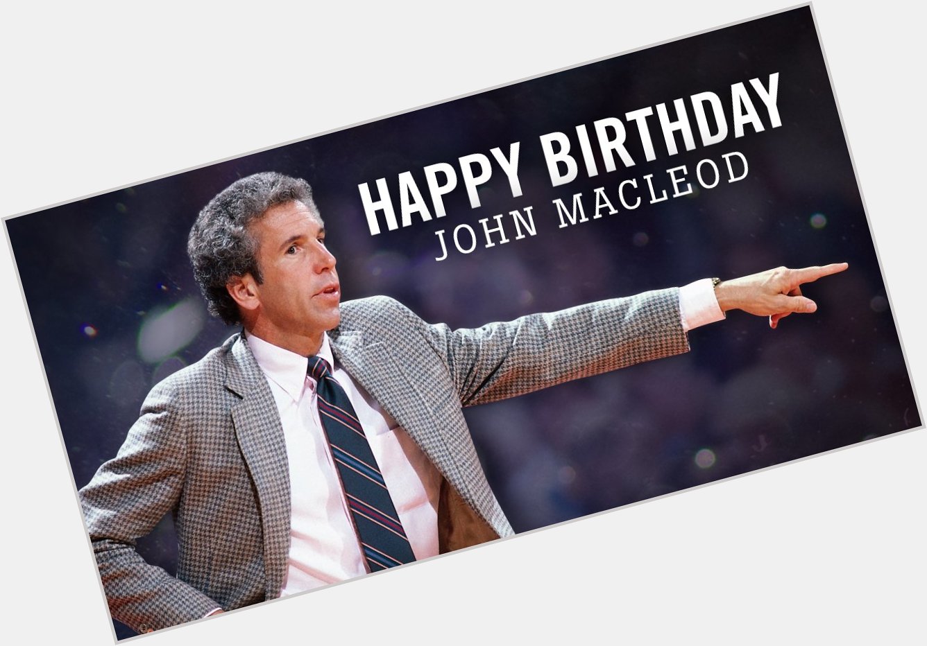 Happy birthday to Suns Ring of Honor member John MacLeod! 