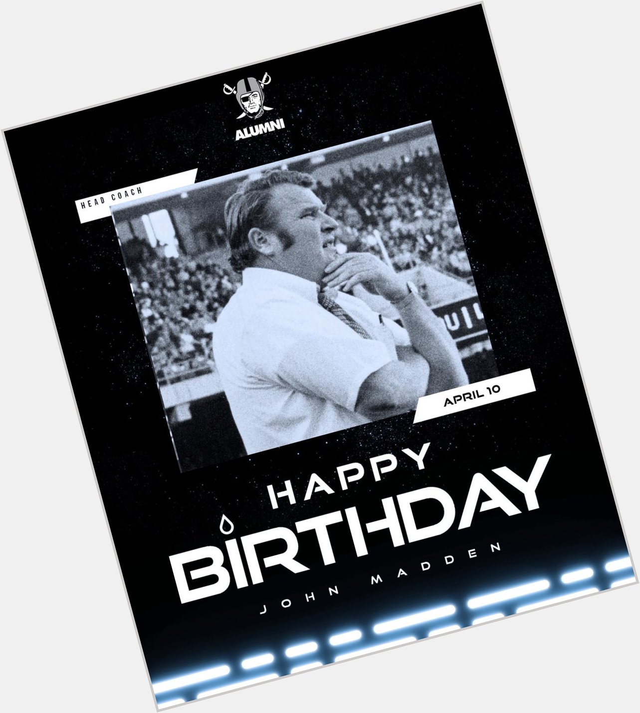 Happy Birthday Coach John Madden 