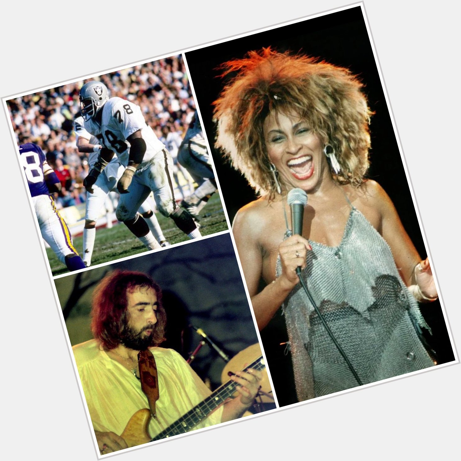 Happy Birthday to 

Tina Turner 
John McVie
Art Shell 