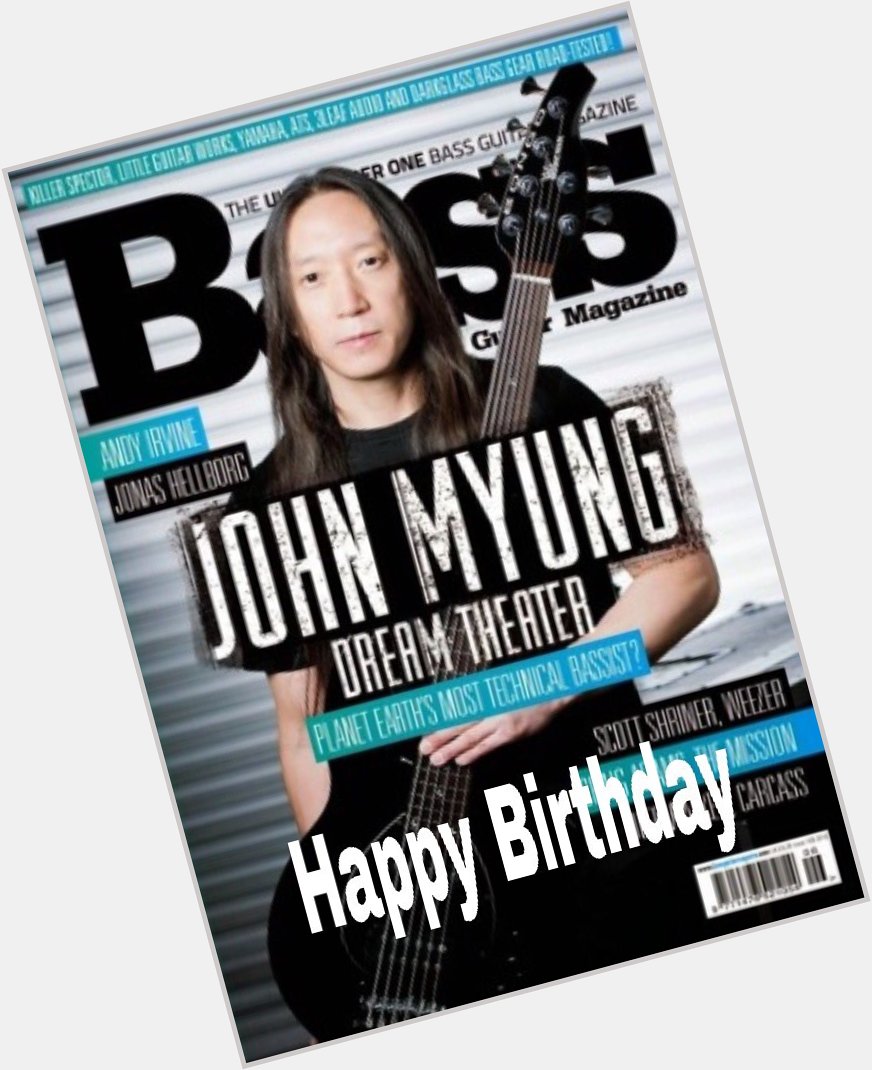 Happy Birthday John Myung  