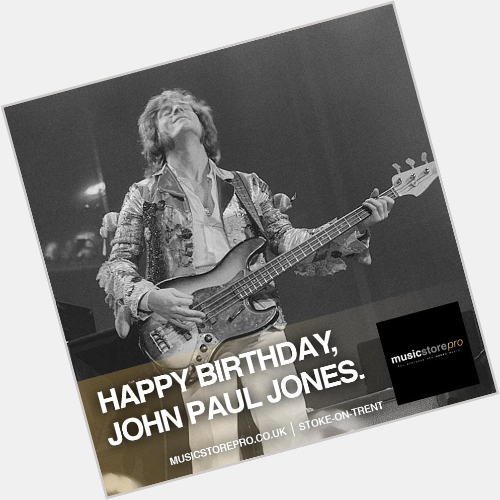 Happy Birthday, John Paul Jones. 72 Years Old Today!  