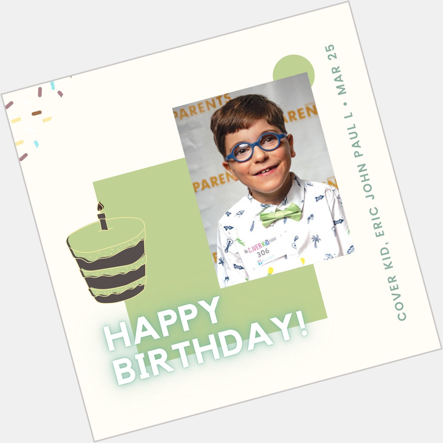 Happy Birthday to our Cover Kid, John Paul L.!    