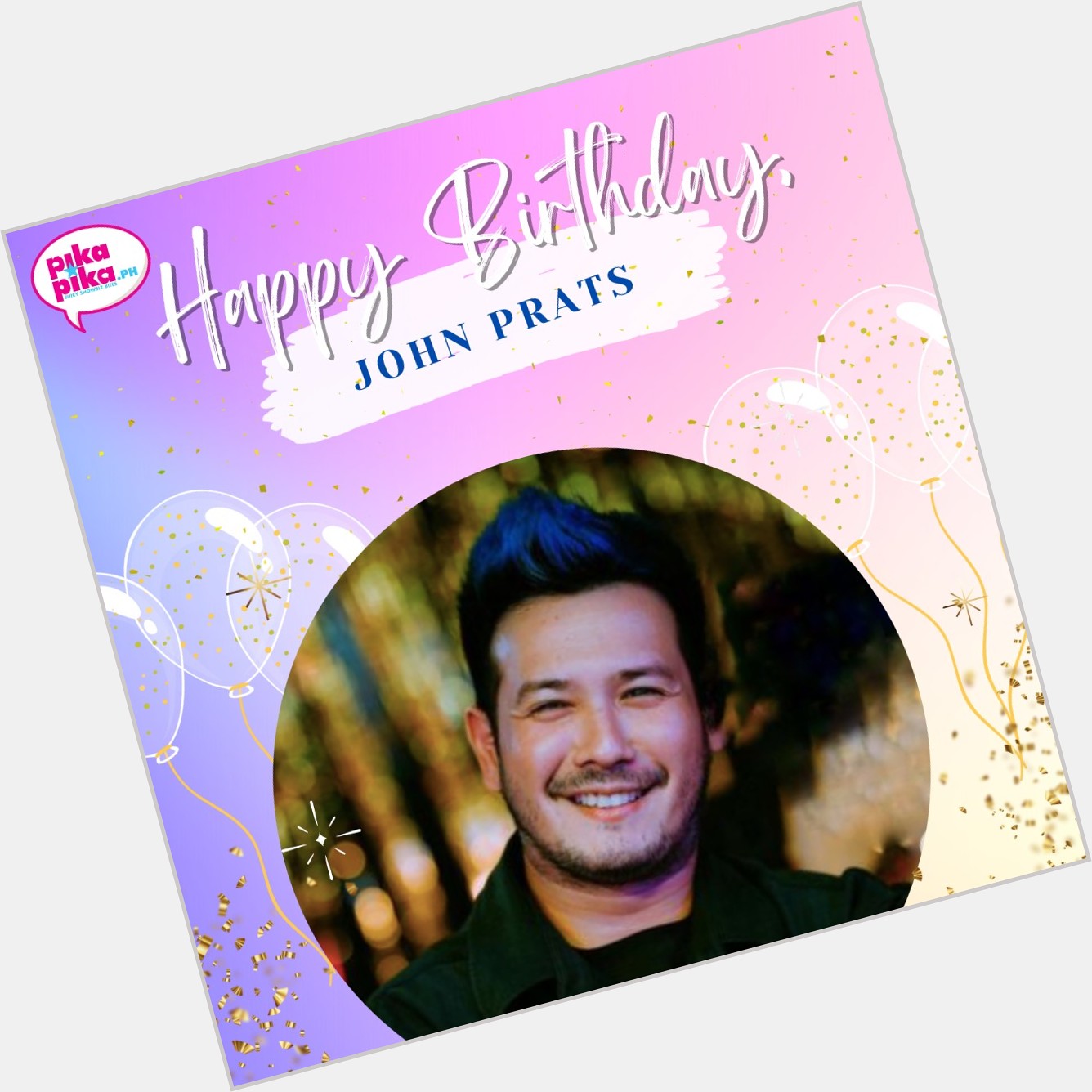 Happy birthday, John Prats! May your special day be filled with love and cheers.    