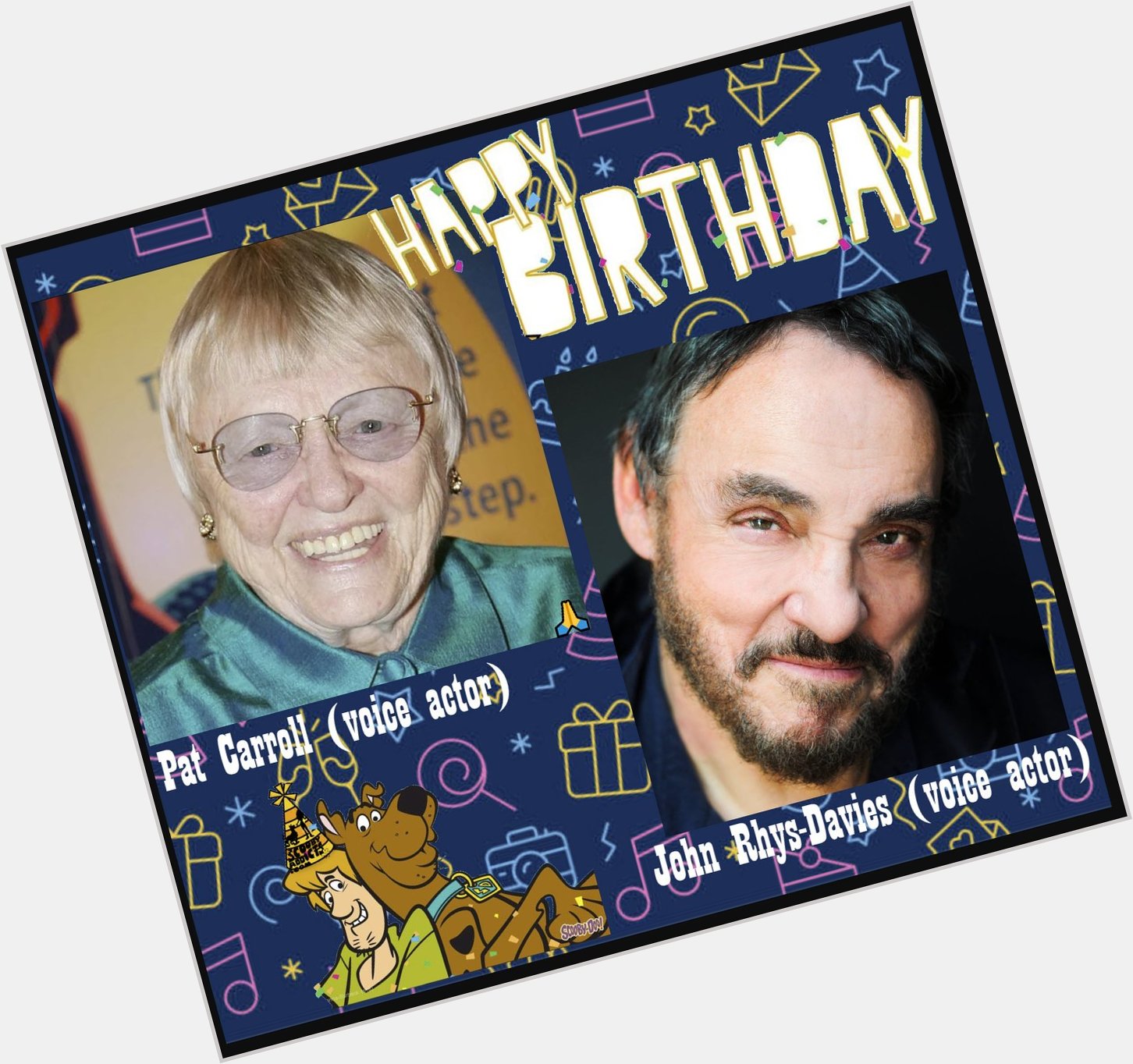 Birthdays - May 5 HAPPY BIRTHDAY Pat Carroll
John Rhys-Davies 