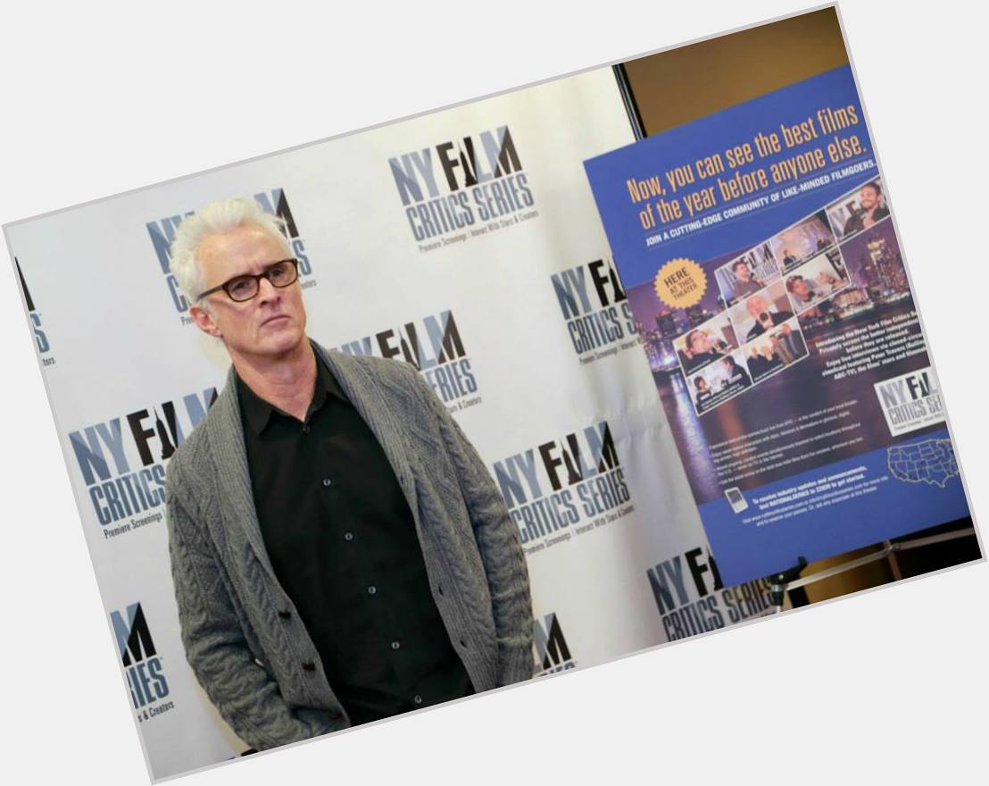Happy birthday to one of our favorites in the biz, John Slattery ! (P.S. He is way nicer than he looks in this pic.) 