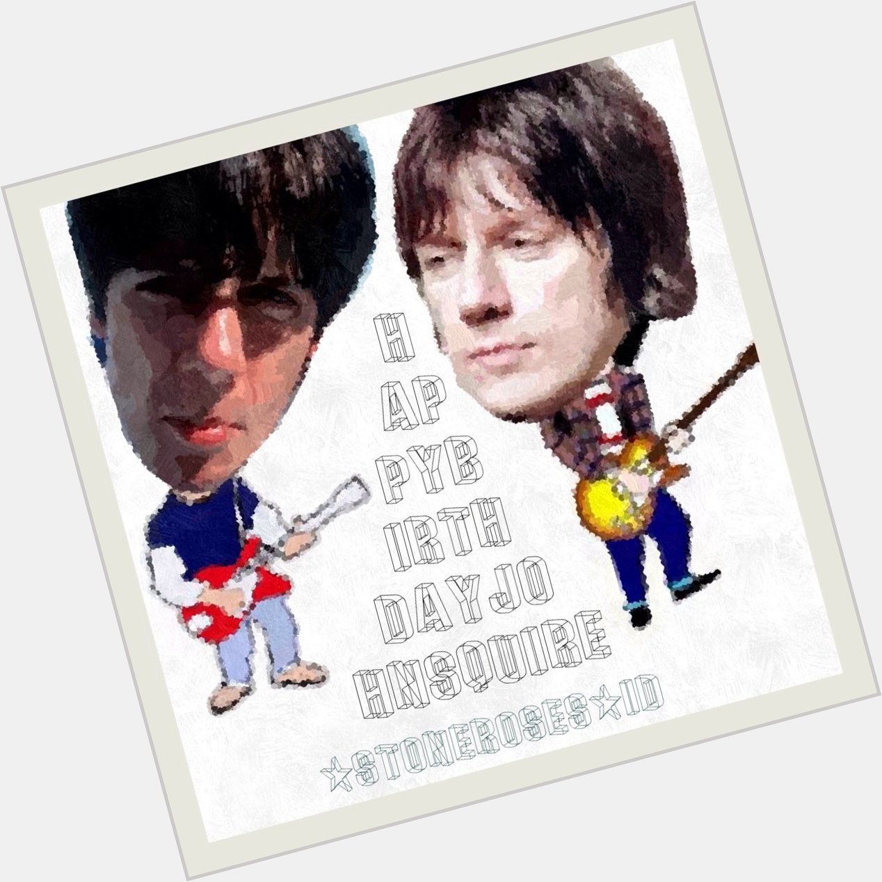 Took minty\s cool artwork & mish-mashed it into a Happy 53rd Bday John Squire card~

Long Live John Thomas Squire! 