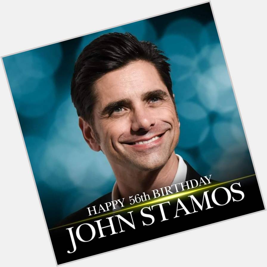    Happy Birthday to John Stamos! 