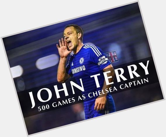 Happy birthday captain best in the world that john terry to 34 years  