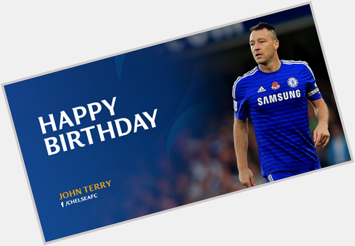 Chelsea Football Club on Facebook said:
Happy birthday to John Terry, who turns 34 toda -via  