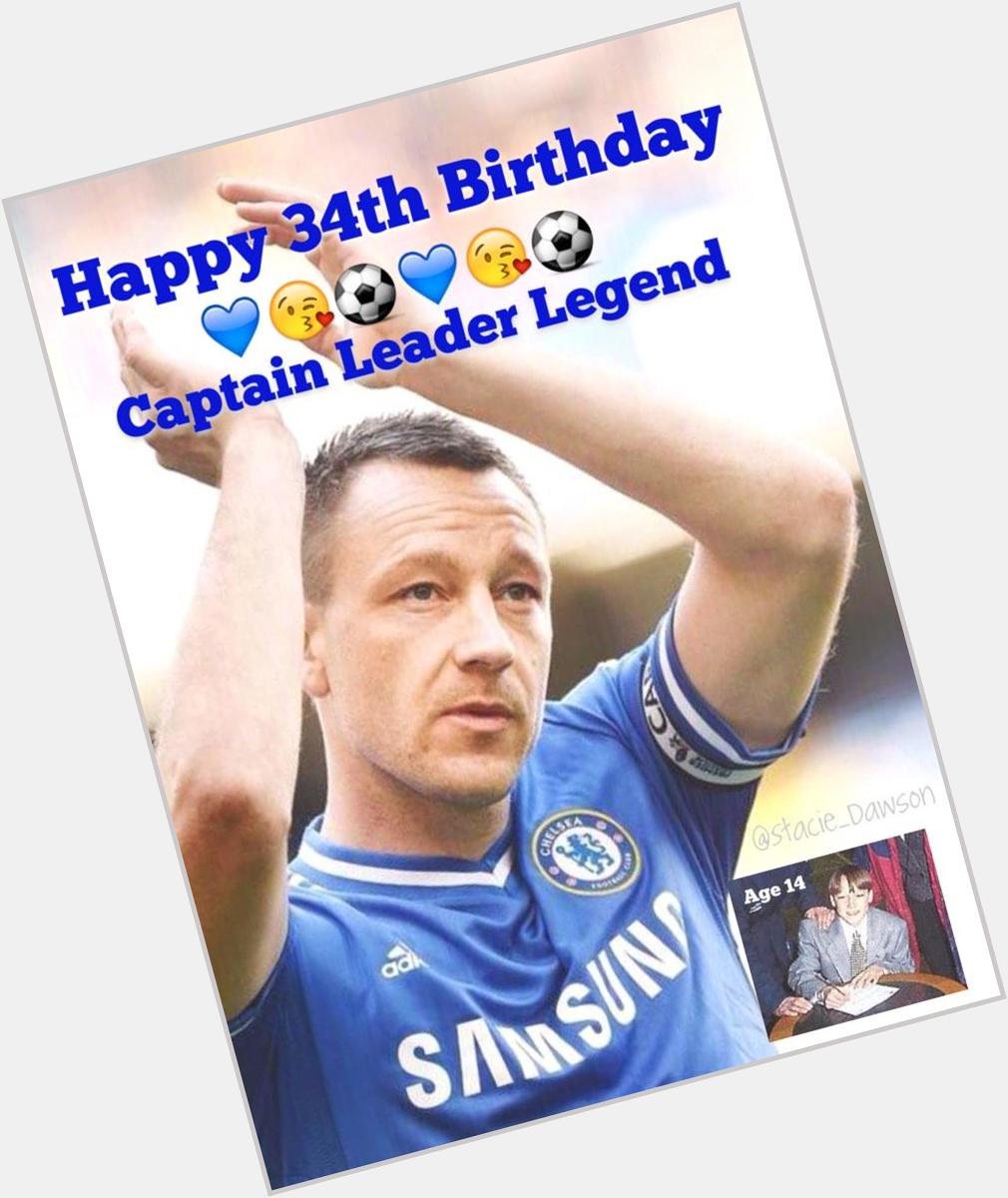 Happy Birthday to one of the greatest Chelsea Captains! John Terry!! 20 Birthdays celebrated with      
