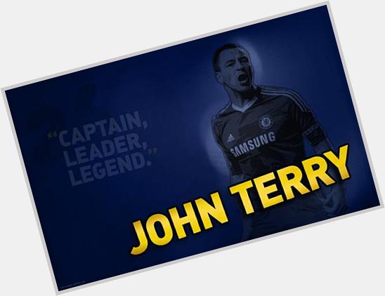 Happy birthday John Terry. 