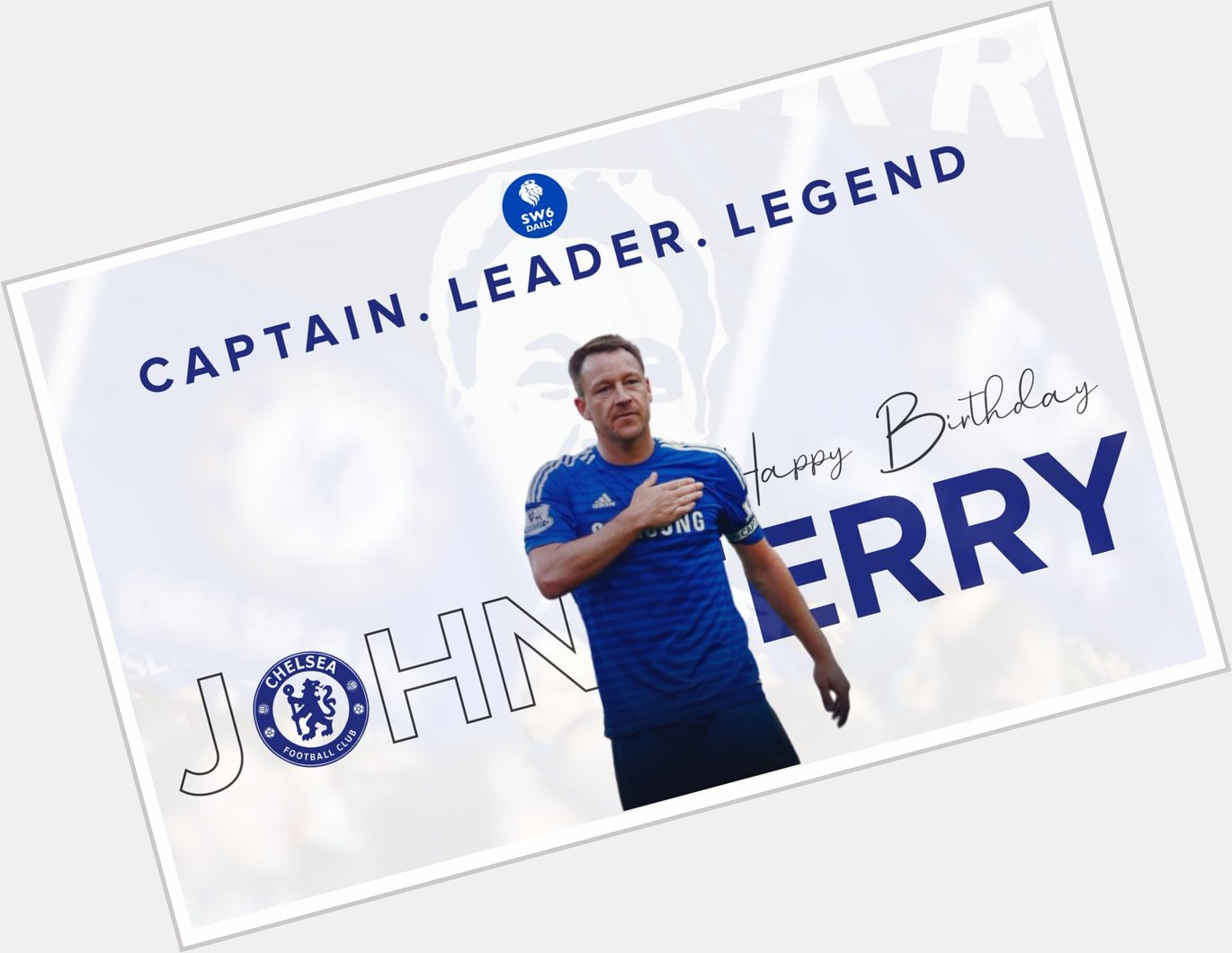 Happy 40th Birthday John Terry!!!!!!   What a servant of Chelsea football club.    |   