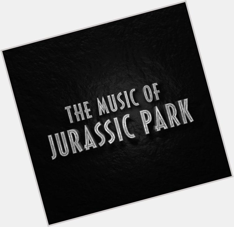 Celebrating the iconic music behind Jurassic Park today. Happy birthday, John Williams. 