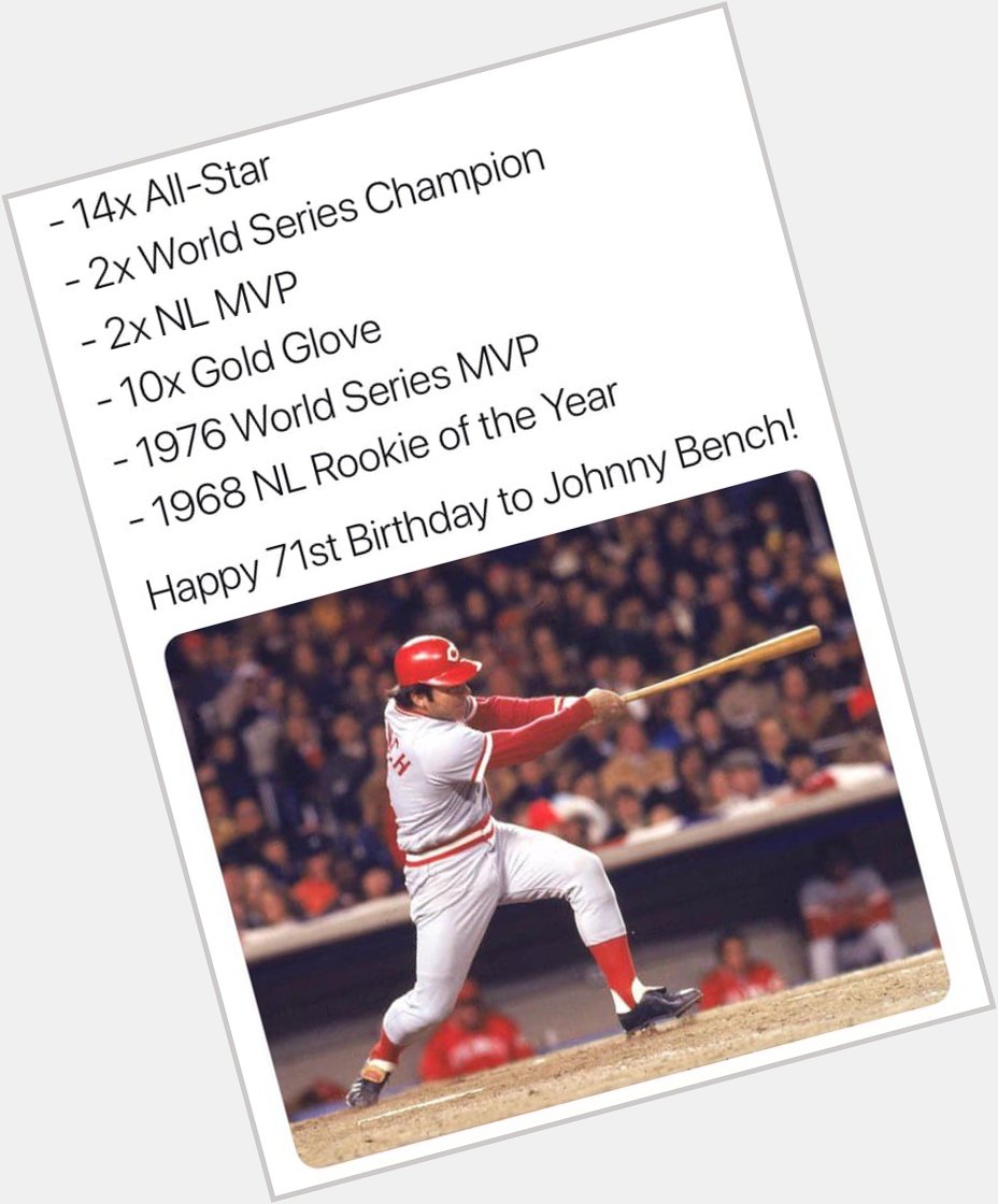 Happy birthday, JT Realmuto! Wait a minute. That s Johnny Bench!  
