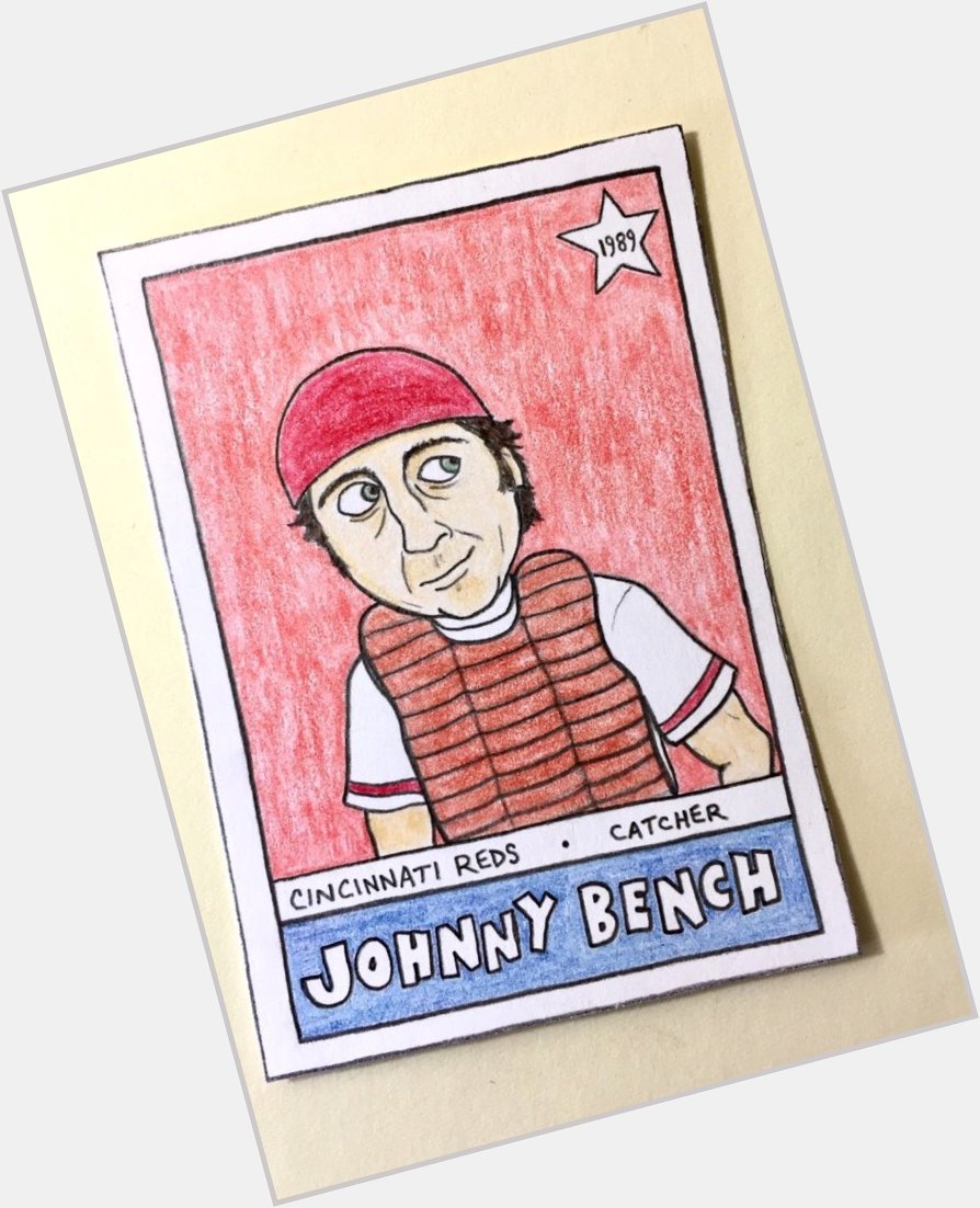 Happy birthday, Johnny Bench! 