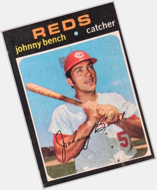 Happy 73 rd Birthday to Reds Great Johnny Bench ! 