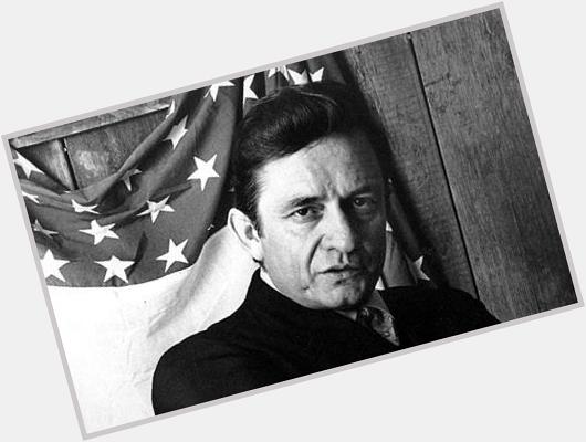   Happy Birthday to the Man in Black, Johnny Cash. 