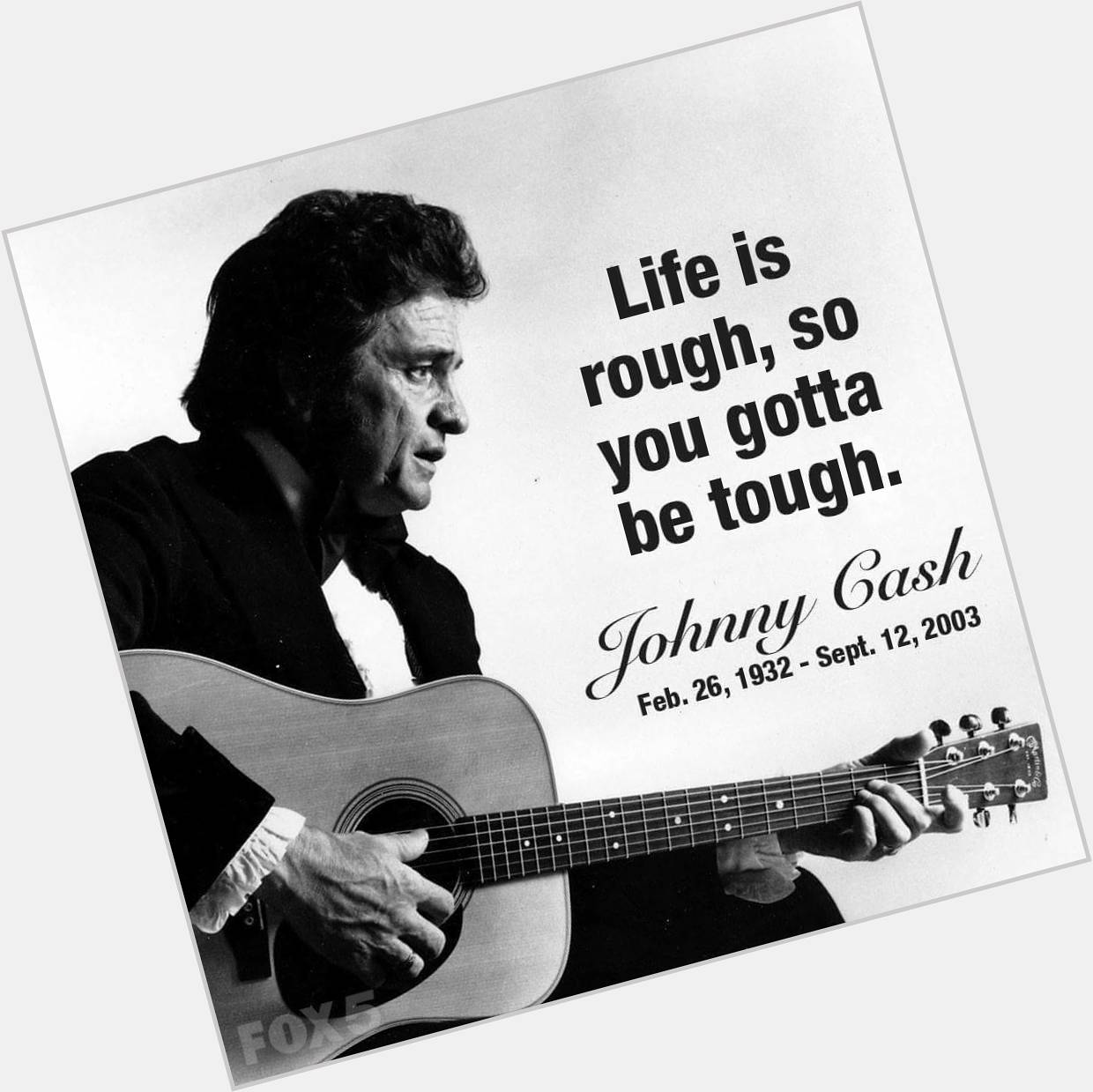 HAPPY BIRTHDAY to legendary musician Johnny Cash. 