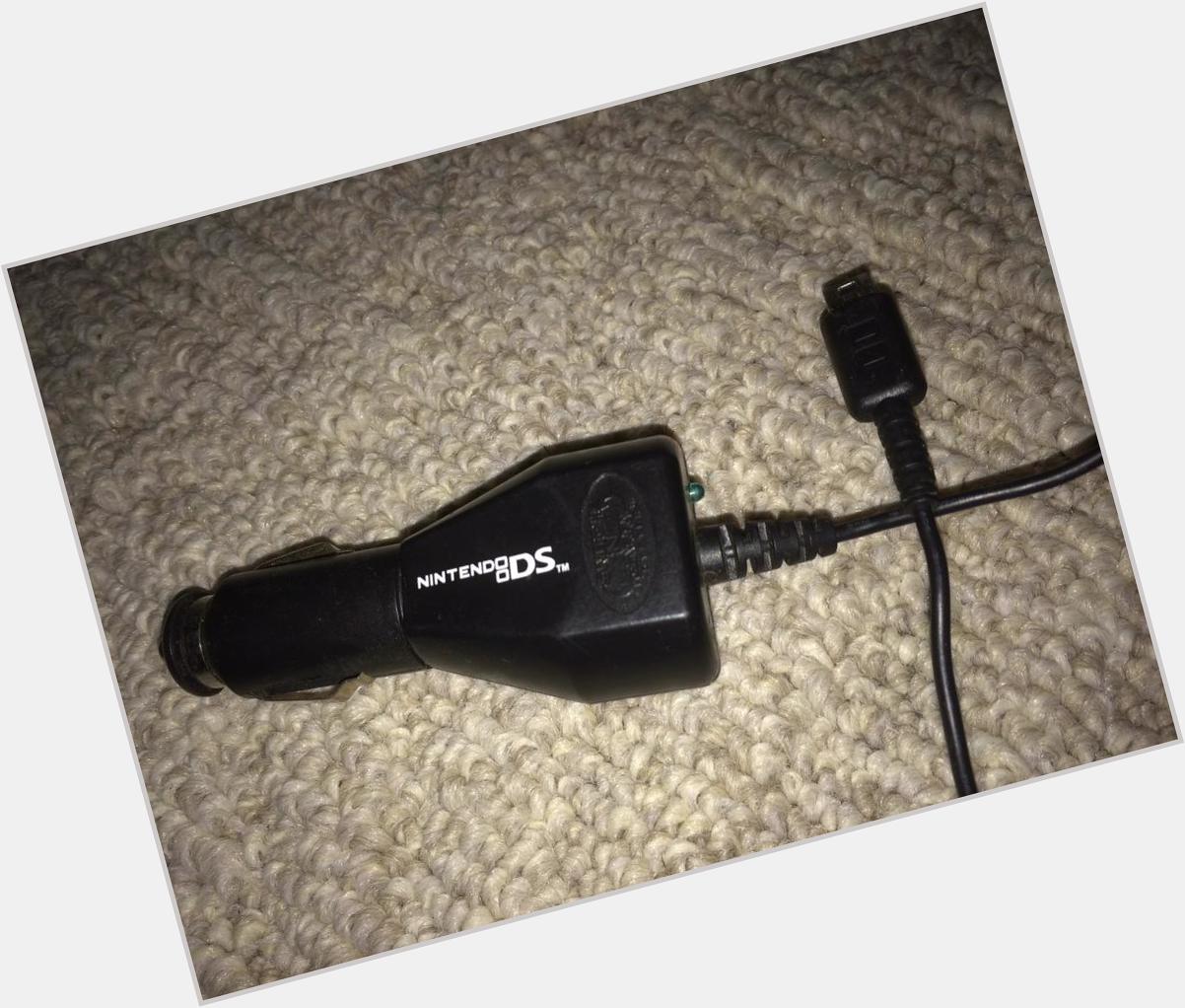 Happy birthday I got you a car charger for your Nintendo DS 