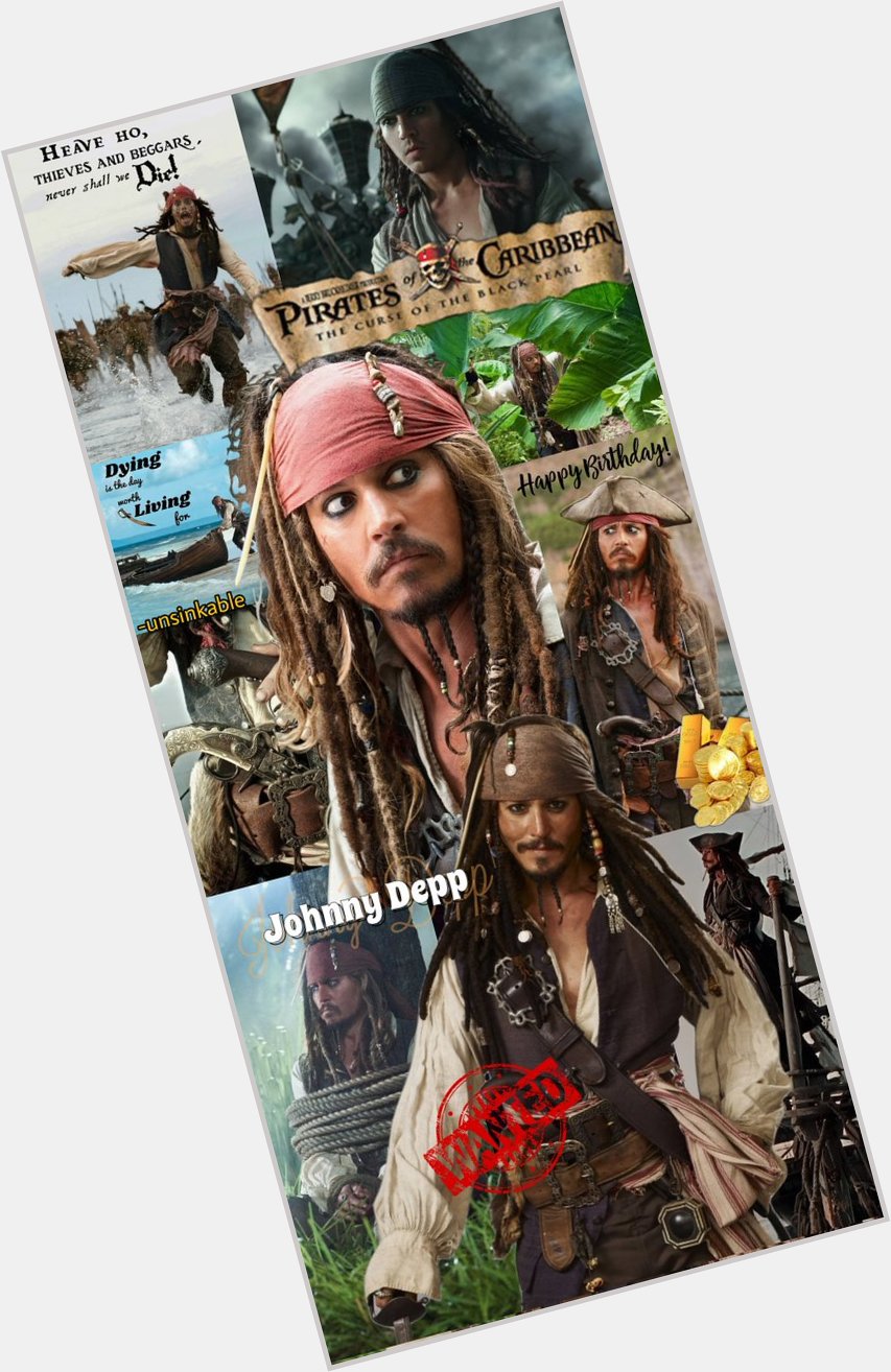 Happy Birthday Johnny Depp, our  Captain Jack Sparrow  
