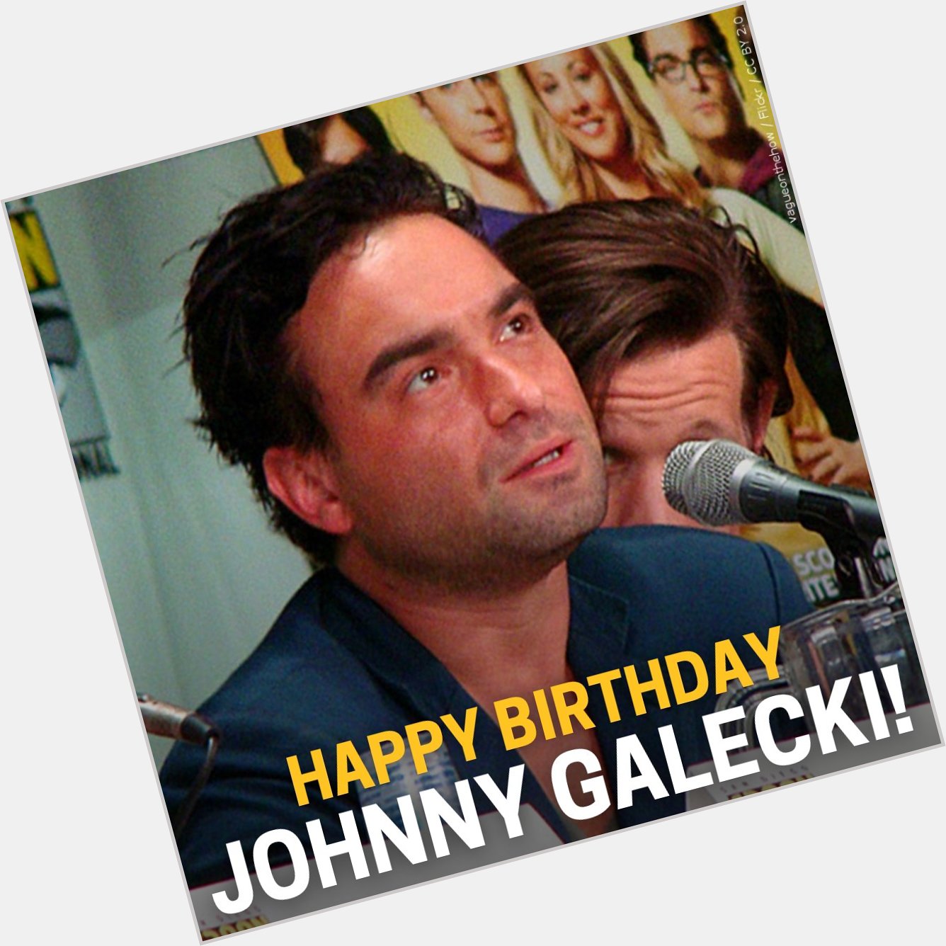 Happy Birthday Johnny Galecki! 