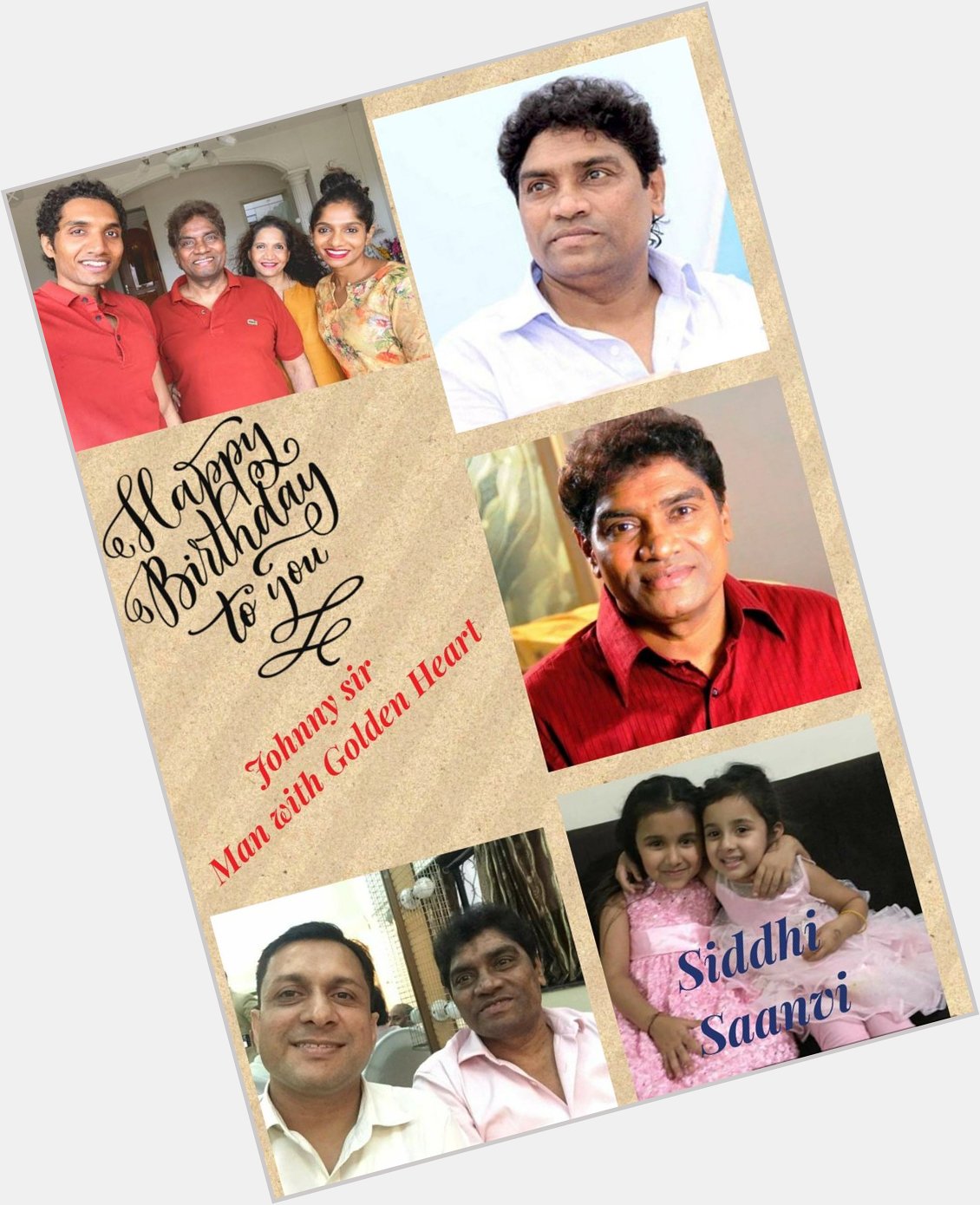 Happy Birthday  To the God Of Laughter None other than Sh Johnny Lever sir 