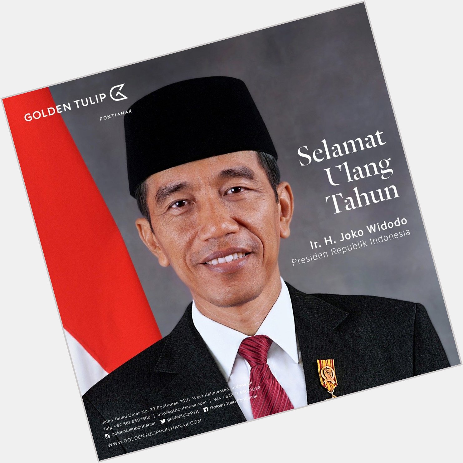 Happy Birthday our President Of The Republic Of Indonesia Bapak Ir. H. Joko Widodo 